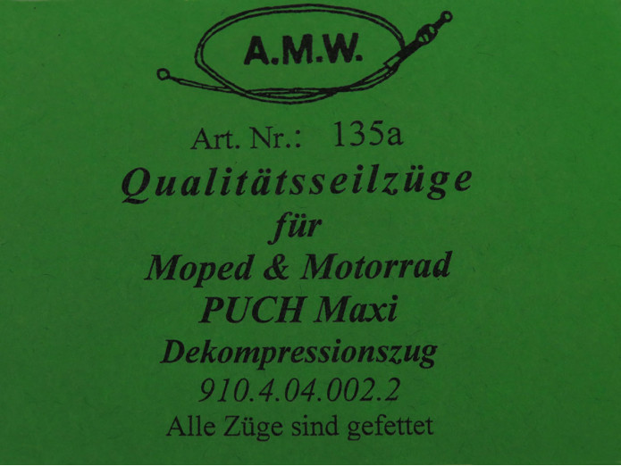 Bowdenzug Puch Maxi Dekompressionszug lang A.M.W. 